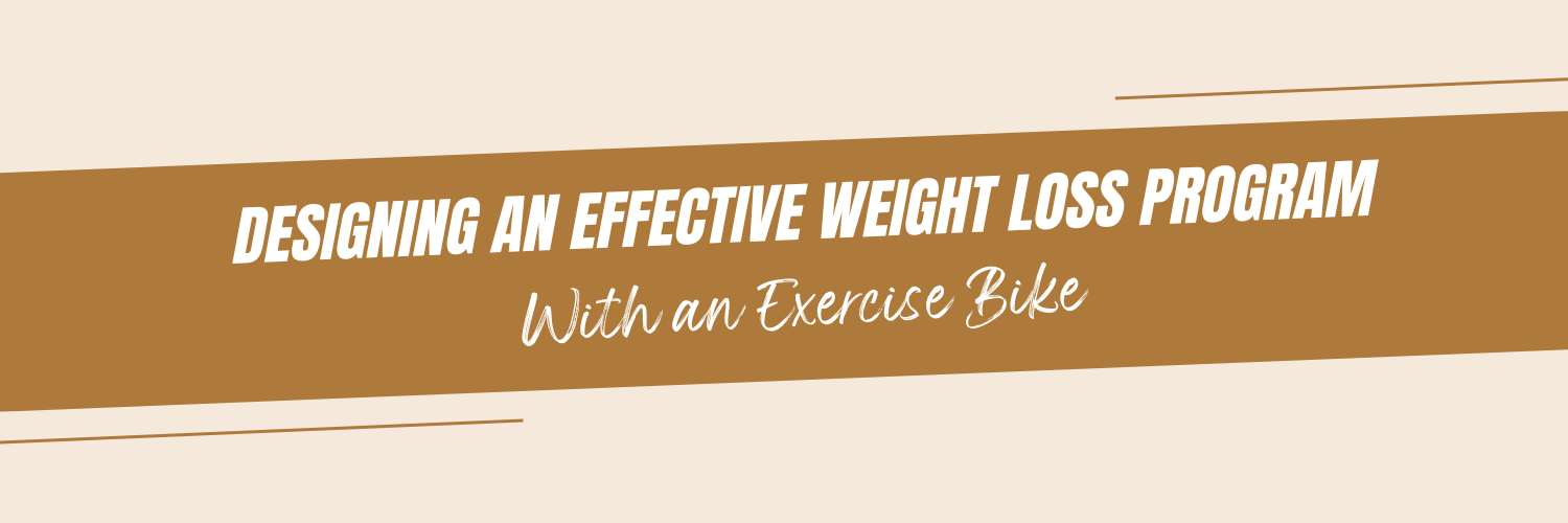 Designing an Effective Weight Loss Program with an Exercise Bike