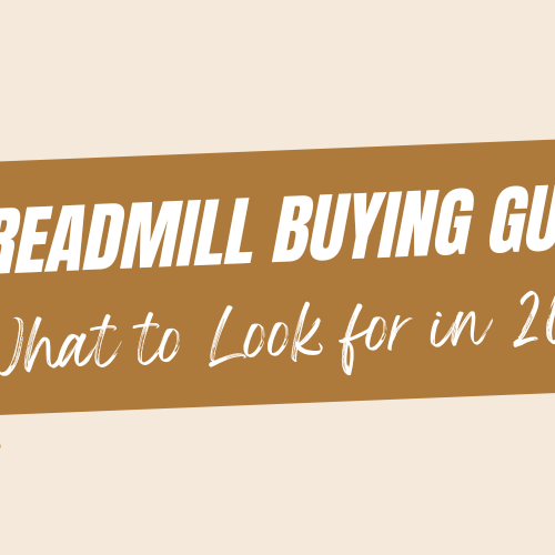 Treadmill Buying Guide: What to Look for in 2024